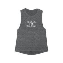 Load image into Gallery viewer, "Fit Chick With Standards"- Loose Tank top