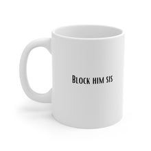 Load image into Gallery viewer, "Dating Meme" Coffee Mug