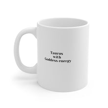 Load image into Gallery viewer, Empowering Taurus Mug
