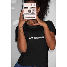 Load image into Gallery viewer, I am the prize meme shirt
